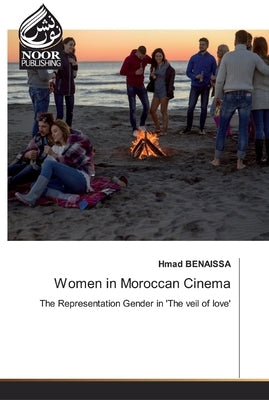 Women in Moroccan Cinema by Benaissa, Hmad
