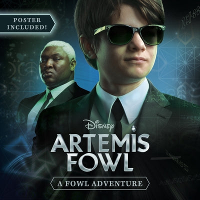 Artemis Fowl: A Fowl Adventure by Disney Books