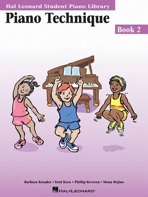 Piano Technique Book 2: Hal Leonard Student Piano Library by Keveren, Phillip