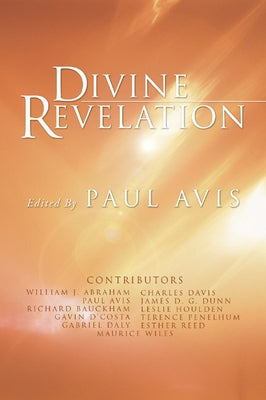 Divine Revelation by Avis, Paul