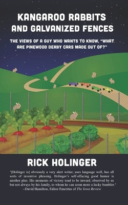 Kangaroo Rabbits and Galvanized Fences: The Views of a Guy Who Wants to Know, "What Are Pinewood Derby Cars Made Out Of?" by Holinger, Richard