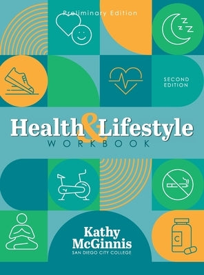 Health and Lifestyle Workbook by McGinnis, Kathy M.