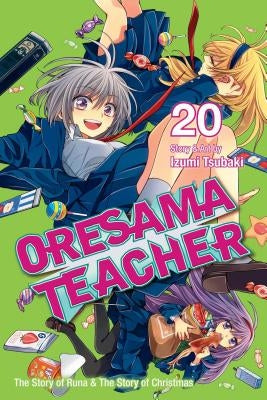 Oresama Teacher, Vol. 20, 20 by Tsubaki, Izumi