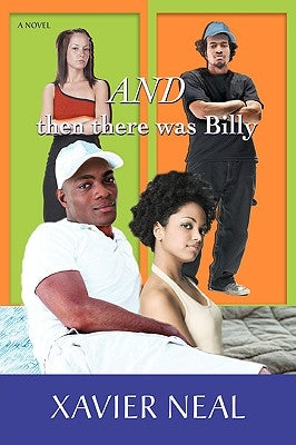 And then there was Billy by Neal, Xavier