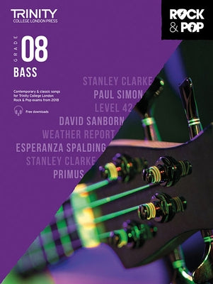 Trinity Rock & Pop 2018 Bass: Grade 8 by 