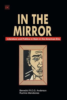 In the Mirror: A Survey and Comparison by Anderson, Benedict R. O'g