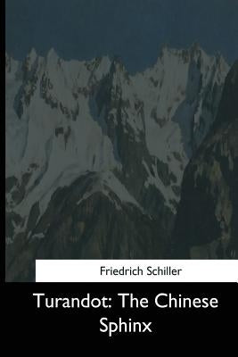 Turandot: The Chinese Sphinx by Novello, Sabilla