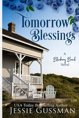 Tomorrow's Blessings by Gussman, Jessie