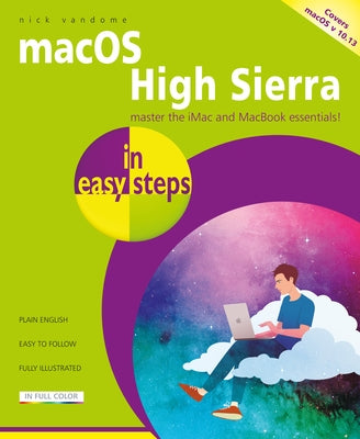 Macos High Sierra in Easy Steps: Covers Version 10.13 by Vandome, Nick