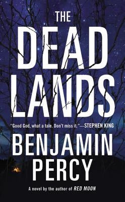 The Dead Lands by Percy, Benjamin