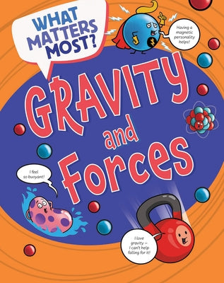 Gravity and Forces by Mason, Paul