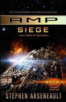 AMP Siege by Arseneault, Stephen