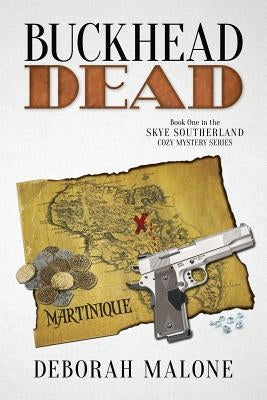 Buckhead Dead by Malone, Deborah