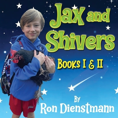 Jax and Shivers by Dienstmann, Ron