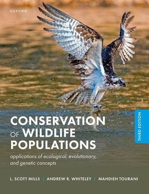 Conservation of Wildlife Populations by Mills, L. Scott