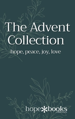The Advent Collection by Publishing, Hope*books