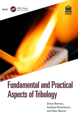 Fundamental and Practical Aspects of Tribology by Berman, Diana