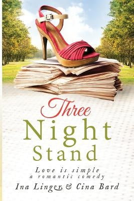Three Night Stand: Love is simple by Bard, Cina
