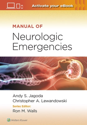 Manual of Neurologic Emergencies by Jagoda, Andy S.