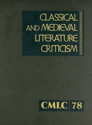 Classical and Medieval Literature Criticism by Krostovic, Jelena