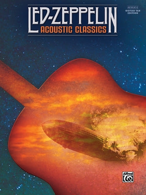 Led Zeppelin -- Acoustic Classics: Authentic Guitar Tab by Led Zeppelin
