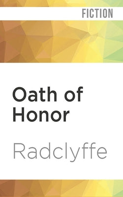 Oath of Honor by Radclyffe