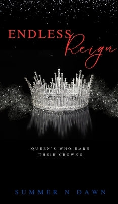 Endless Reign by Dawn, Summer N.