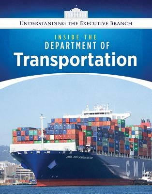 Inside the Department of Transportation by Peters, Jennifer