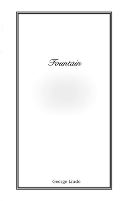 Fountain by Lindo, George