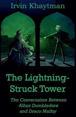 The Lightning-Struck Tower by Khaytman, Irvin