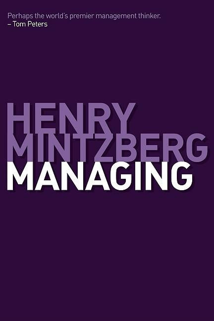 Managing by Mintzberg, Henry