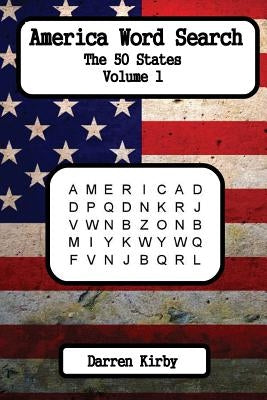 America Word Search: The 50 States by Kirby, Darren