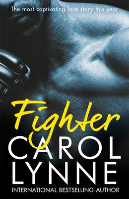 Fighter by Lynne, Carol