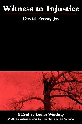 Witness to Injustice by Frost, David