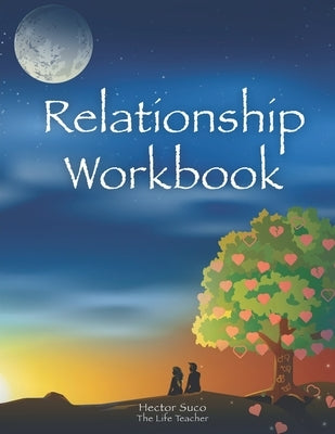 Relationship Workbook by Suco, Lucia