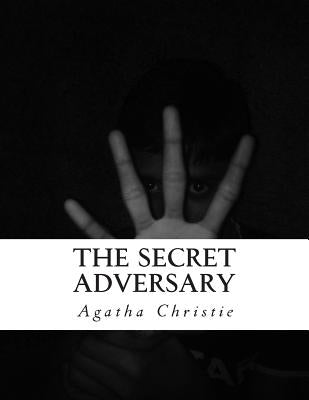 The Secret Adversary by Christie, Agatha