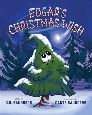 Edgar's Christmas Wish by Saunders, G. R.
