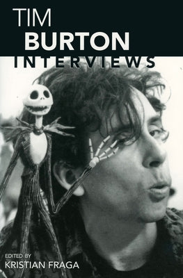 Tim Burton: Interviews by Burton, Tim