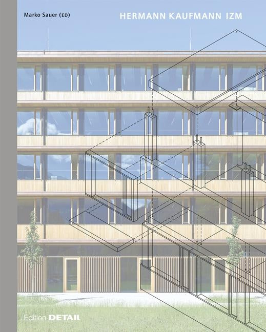 Hermann Kaufmann Izm: Illwerke-Zentrum Montafon by Sauer, Marko