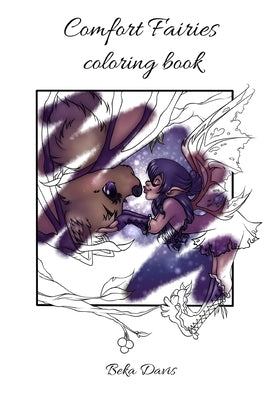 Comfort Fairies coloring book by Davis, Beka