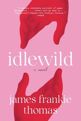 Idlewild by Thomas, James Frankie