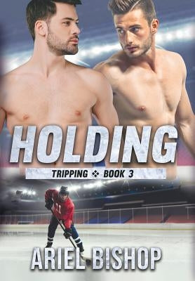 Holding by Bishop, Ariel