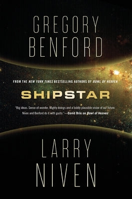 Shipstar: A Science Fiction Novel by Benford, Gregory