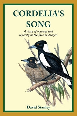 Cordelia's Song by Stanley, David