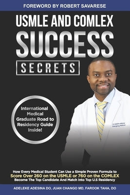 USMLE and Comlex Success Secrets by Chango, Juan