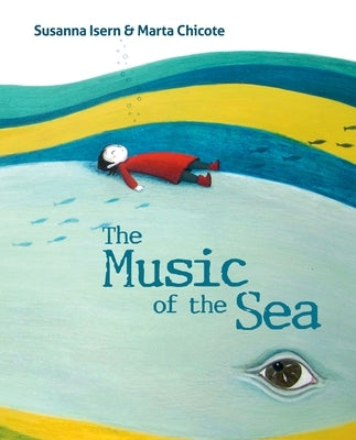 The Music of the Sea by Isern, Susanna