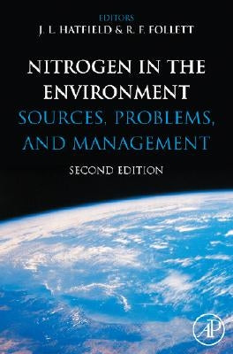 Nitrogen in the Environment by Hatfield, J. L.