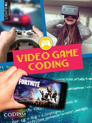 Video Game Coding by Slingerland, Janet