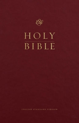 ESV Premium Pew and Worship Bible (Burgundy) by Esv Bibles