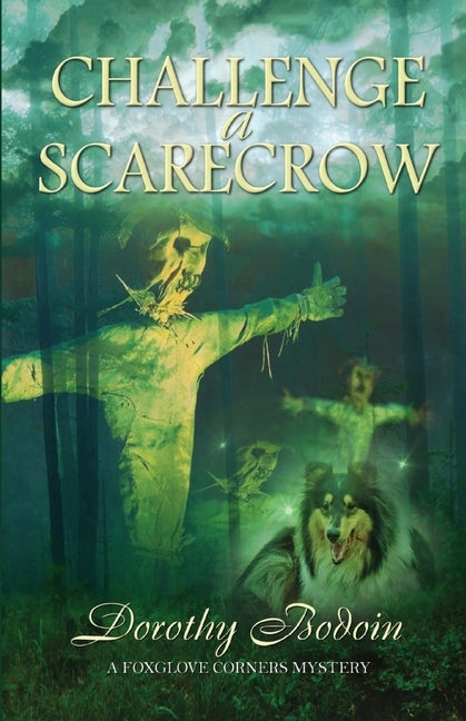 Challenge a Scarecrow by Bodoin, Dorothy